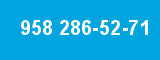 958 286-52-71